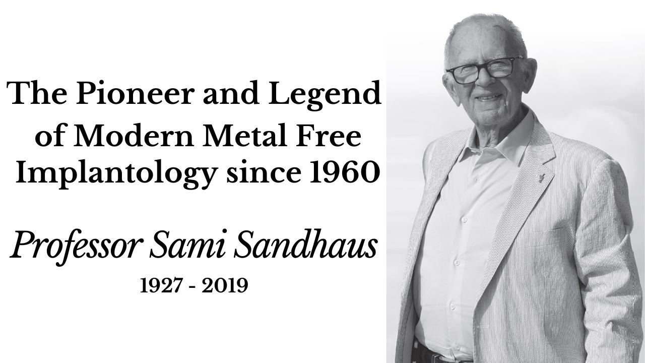 The Pioneer and Legend of Modern Metal Free Implantology