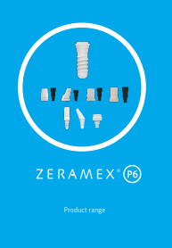 Product range ZERAMEX® P6