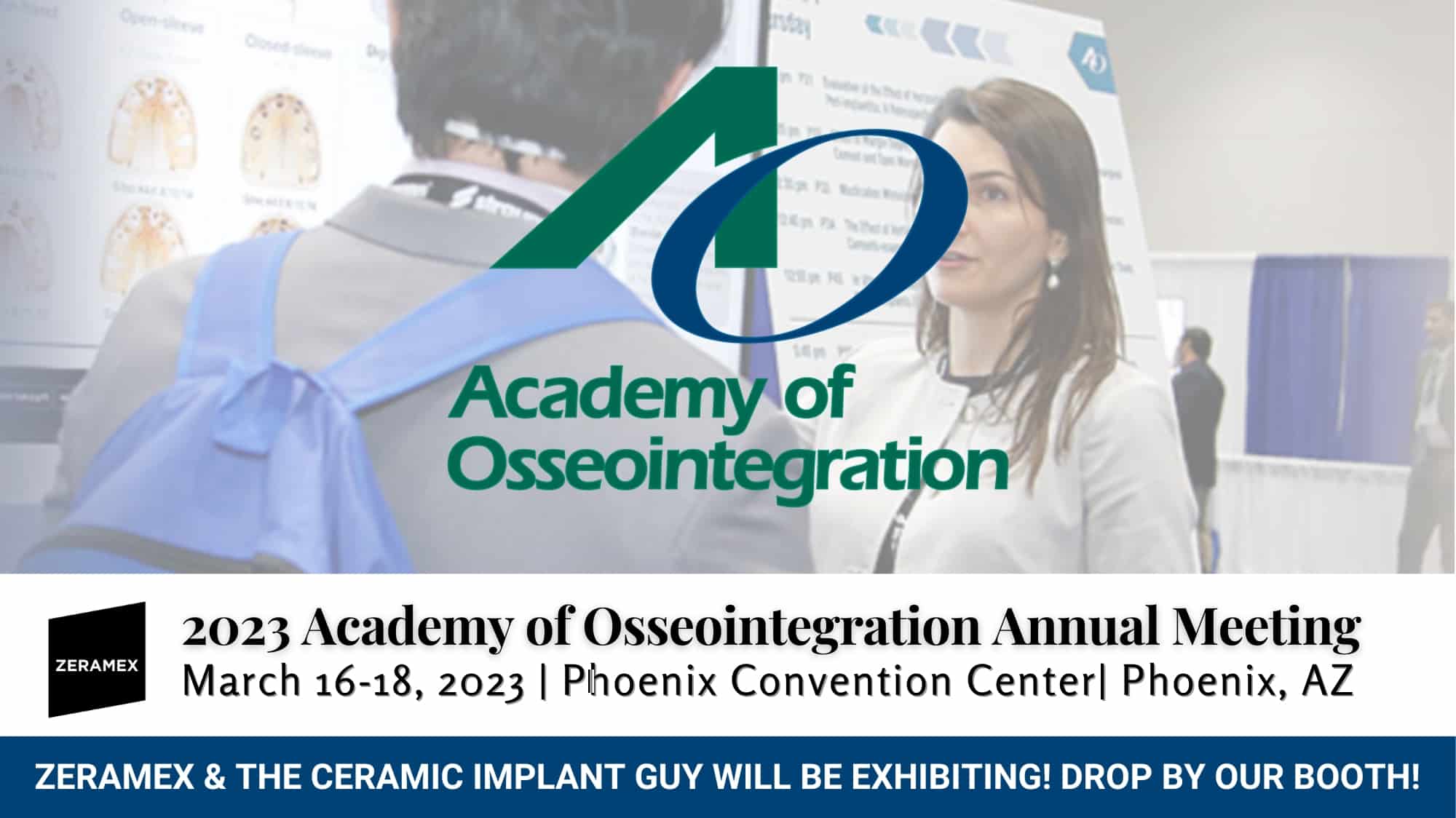 Academy of Osseointegration 2023 Annual Meeting CERAMIC IMPLANTS